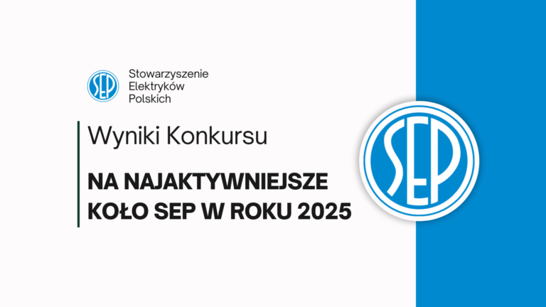 Konkurs na najaktywniejsze koło SEP w roku 2025 rozstrzygnięty!